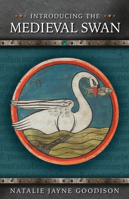 Introducing the Medieval Swan - Paperback