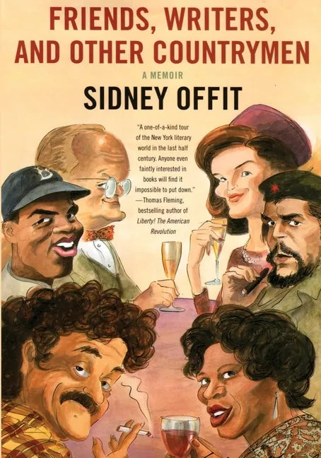 Friends, Writers, and Other Countrymen: A Memoir - Paperback