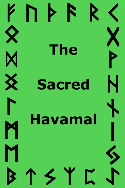 The Sacred Havamal - Paperback