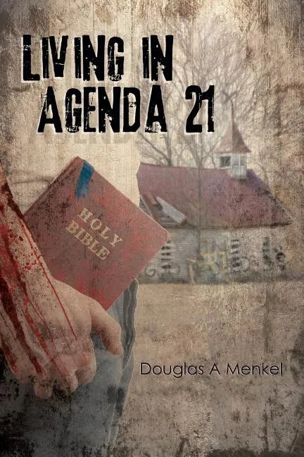 Living in Agenda 21 - Paperback