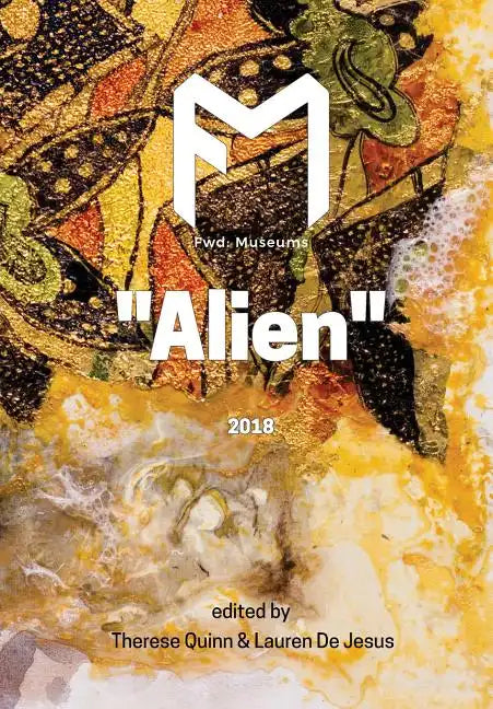 Fwd: Museums: "Alien" - Paperback