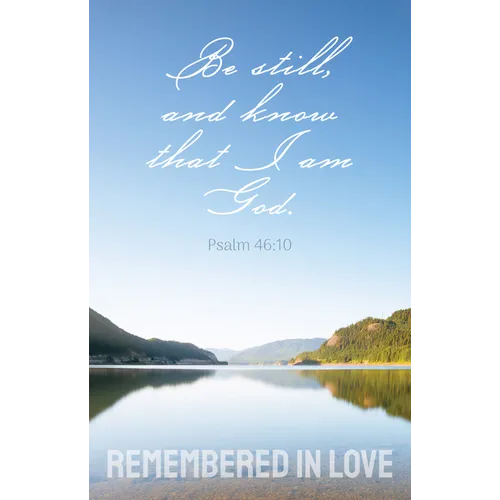 Funeral Bulletin: Remembered in Love (Package of 100): Psalm 46:10 (Kjv) - Paperback