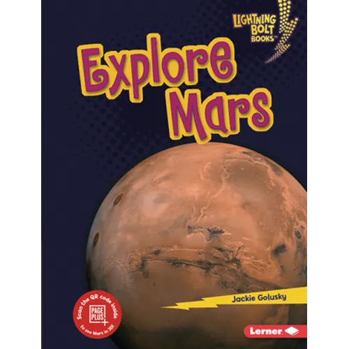 Explore Mars - Library Binding