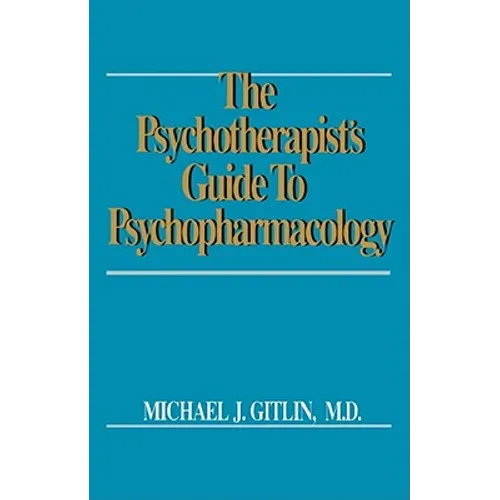 Psychotherapist's Guide to Psychopharmacology - Paperback