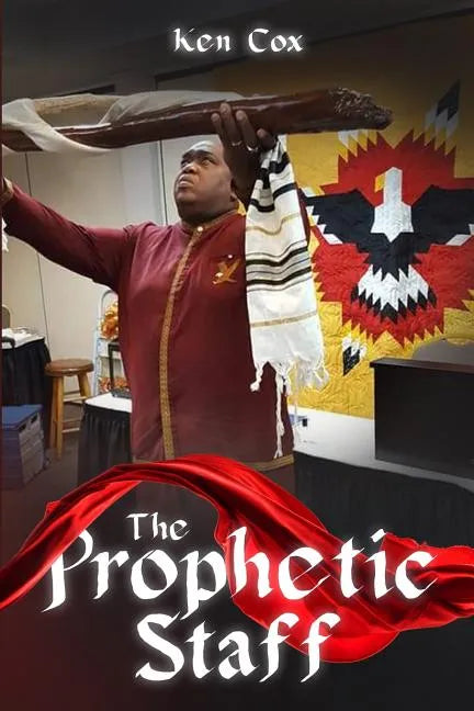 The Prophetic Staff - Paperback