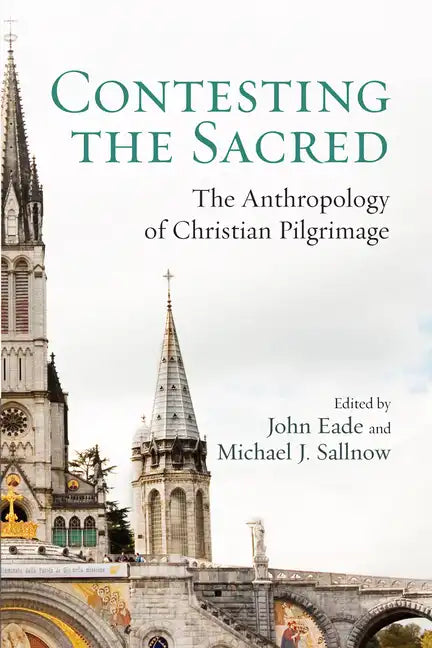 Contesting the Sacred - Paperback
