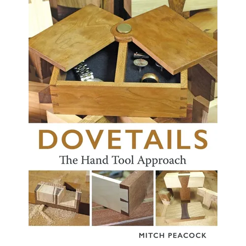 Dovetails: The Hand Tools Approach - Paperback