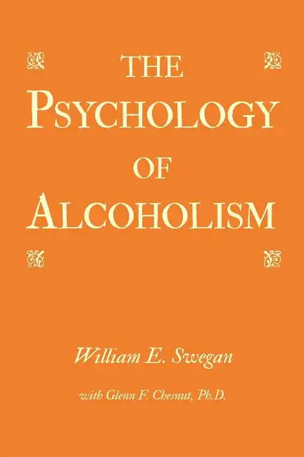 The Psychology of Alcoholism - Paperback