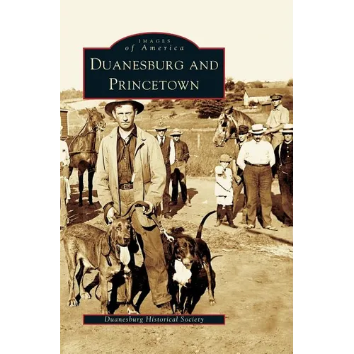 Duanesburg and Princetown - Hardcover