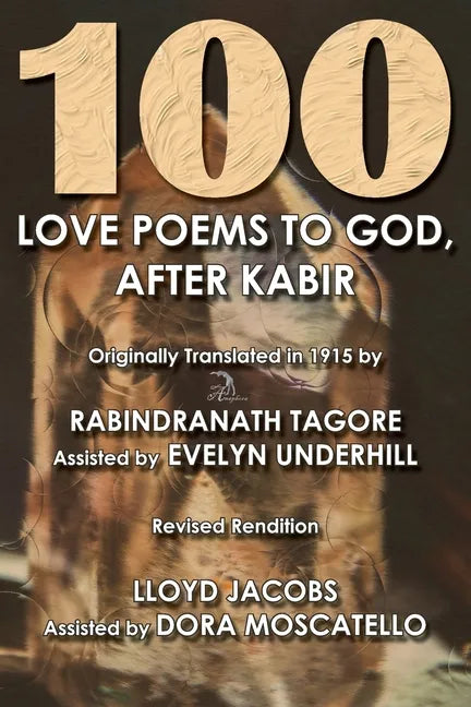 100 Love Poems to God: After Kabir - Paperback