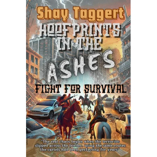 Hoofprints in the Ashes: Fight for Survival - Paperback