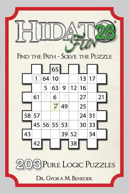 Hidato fun 28: 203 New Logic Puzzles - Paperback