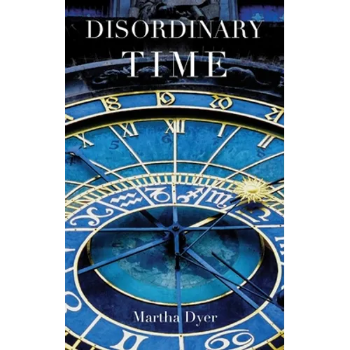Disordinary Time - Paperback