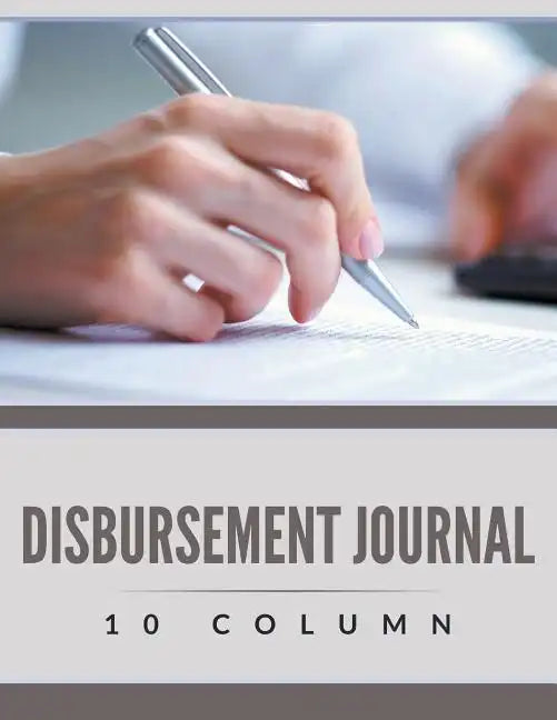 Disbursement Journal - 10 Column - Paperback