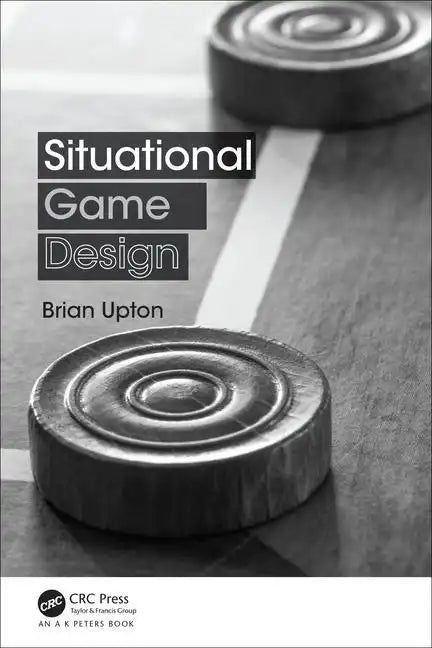 Situational Game Design - Paperback