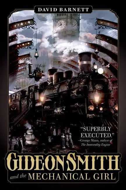 Gideon Smith and the Mechanical Gir - Paperback