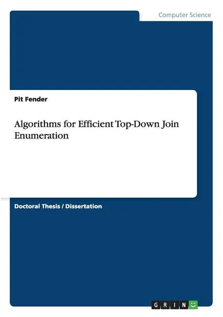 Algorithms for Efficient Top-Down Join Enumeration - Paperback