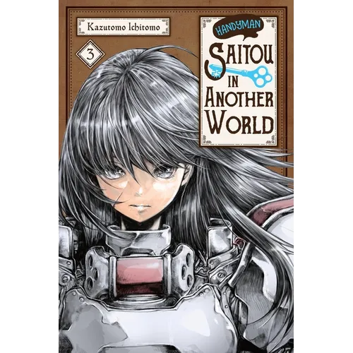 Handyman Saitou in Another World, Vol. 3: Volume 3 - Paperback