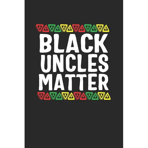 black uncles matter - Paperback