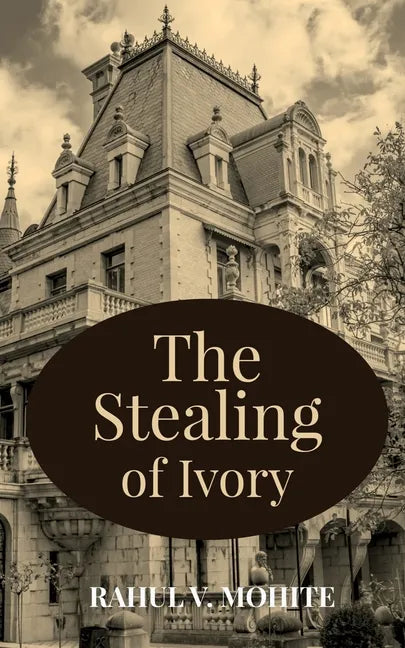 The Stealing of Ivory - Paperback