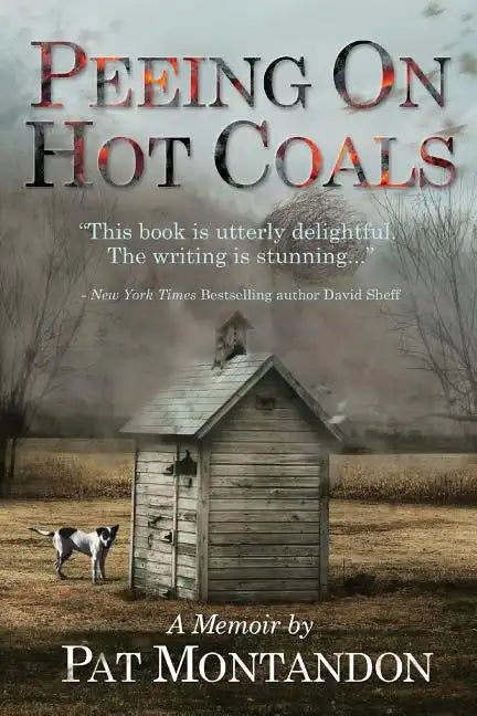 Peeing on Hot Coals: Drowning the Devil - Paperback