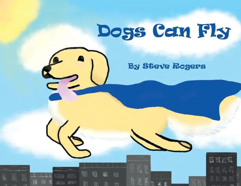 Dogs Can Fly - Paperback