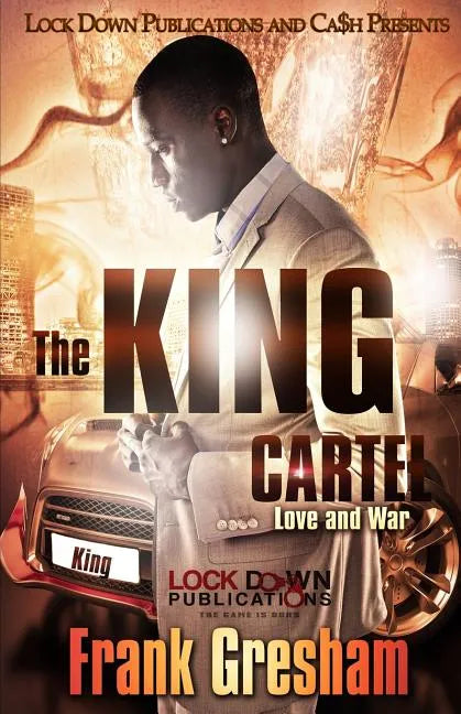 The King Cartel: Love & War - Paperback