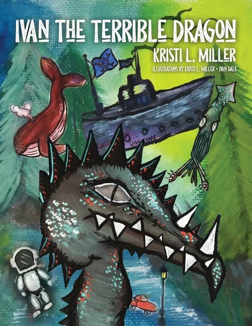 Ivan the Terrible Dragon - Paperback