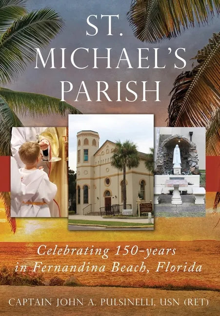 St. Michael's Parish - Hardcover