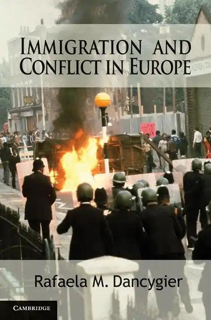 Immigration and Conflict in Europe - Paperback
