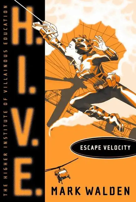 Escape Velocity - Hardcover