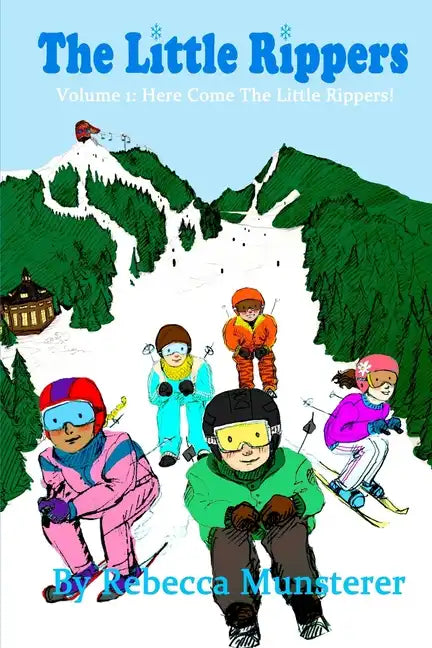The Little Rippers: Volume 1: Here Come the Little Rippers! - Paperback