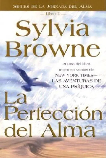 La Perfeccion del Alma - Paperback