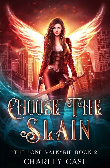 Choose The Slain - Paperback