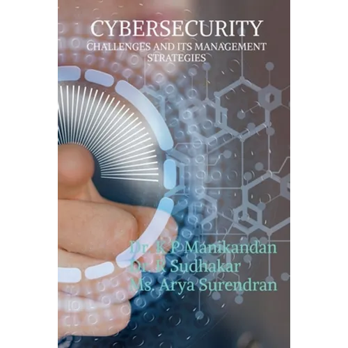 Cyber Security Challenges and Its Management Strategies - Paperback