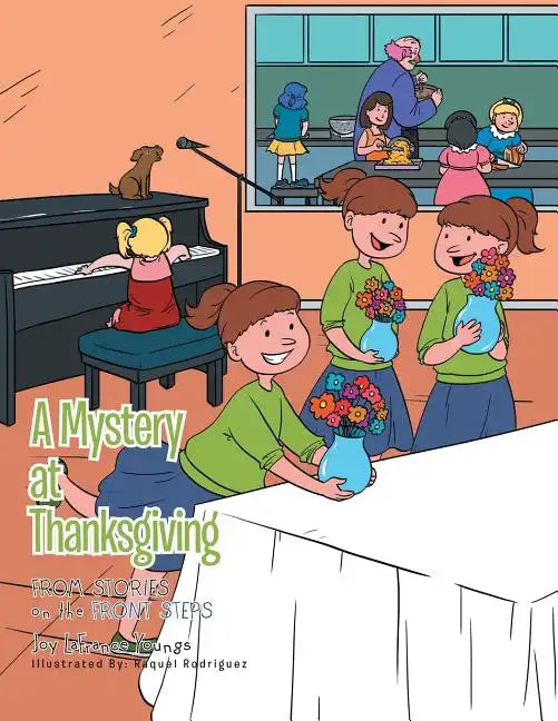 A Mystery at Thanksgiving: From Stories on the Front Steps - Paperback