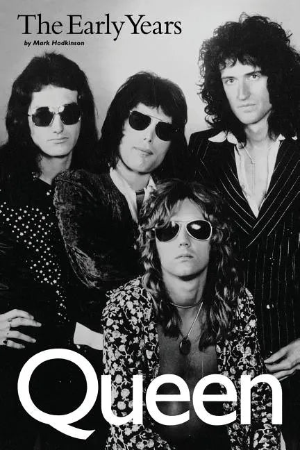 Queen: The Early Years - Paperback