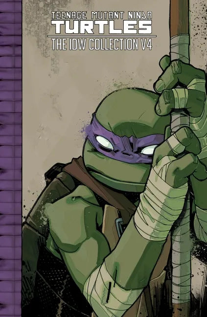 Teenage Mutant Ninja Turtles: The IDW Collection Volume 4 - Hardcover