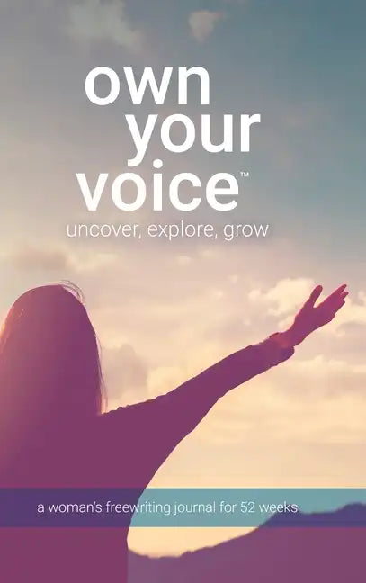 Own Your Voice - Hardcover