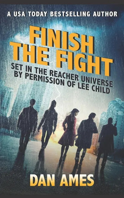 Finish the Fight: Jack Reacher's Special Investigators #6 - Paperback