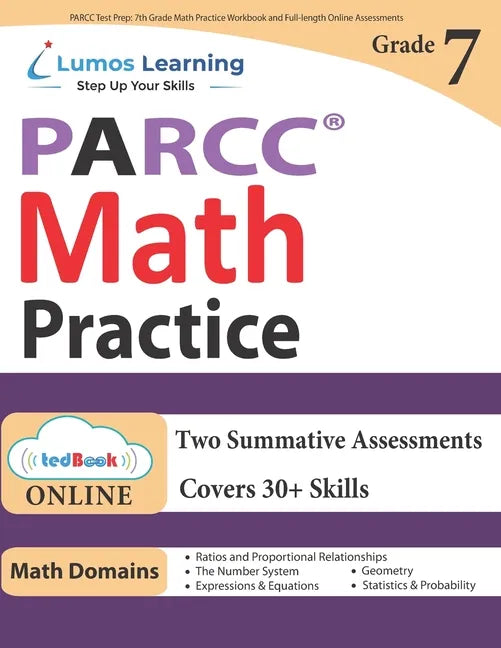PARCC Test Prep: 7th Grade Math Practice Workbook and Full-length Online Assessments: PARCC Study Guide - Paperback