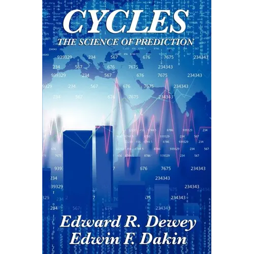 Cycles the Science of Prediction - Paperback