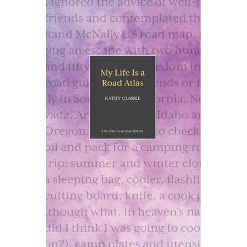 My Life Is a Road Atlas - Paperback