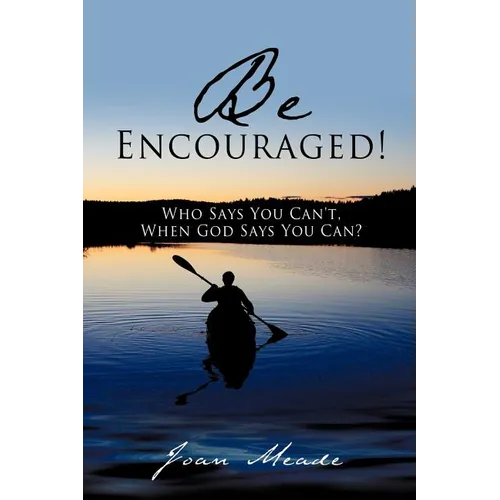 Be Encouraged! - Paperback