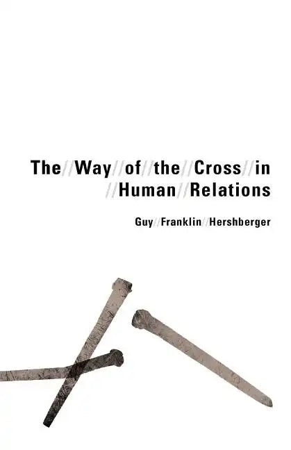 Way of the Cross in Human Relations - Paperback