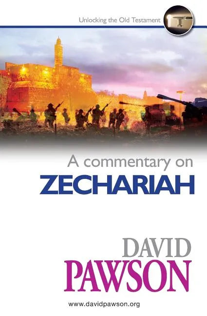 A Commentary on Zechariah - Paperback