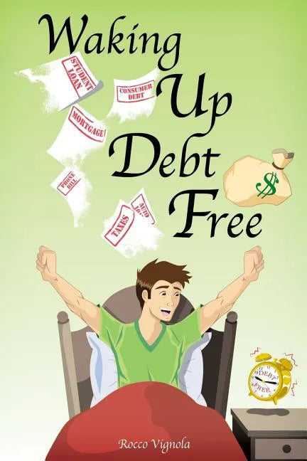 Waking Up Debt-Free - Paperback