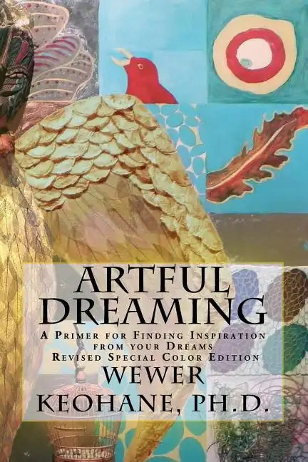Artful Dreaming: Special Color Edition - Paperback
