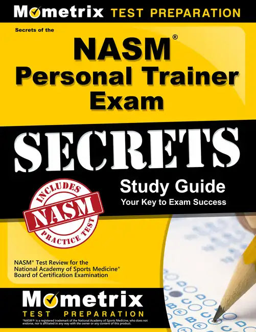 NASM Personal Trainer Exam Study Guide: NASM Test Review for the National Academy of Sports Medicine Board of Certification Examination - Paperback