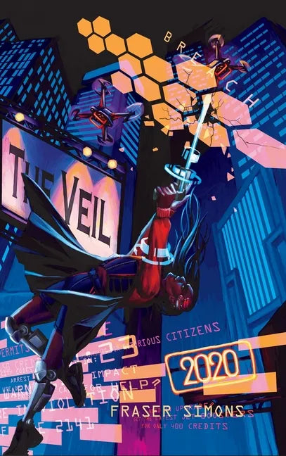 Veil 2020: Minimalist Cyberpunk Action Roleplaying - Hardcover
